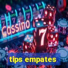 tips empates